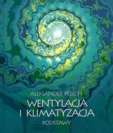 Wentylacja i Klimatyzacja. Podstawy
